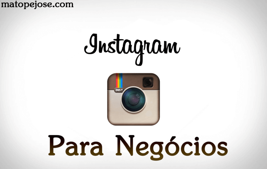 Como Promover o Seu Negócio Com o Instagram